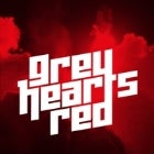 Grey Hearts Red with Dan White and Special Guest