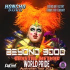 HONCHO DISKO Sydney World Pride - BEYOND 3000