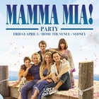 Mamma Mia! The Musical Party - Sydney