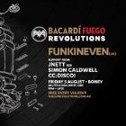 BACARDl Fuego Revolutions - 01 with Funkineven aka Steven Julien // Simon Caldwell b2b JNETT + CC:disco!