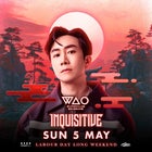 WAO Brisbane presents INQUISITIVE (SG) - Labour Day Long Weekend