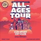 The Push All-Ages Tour | Cub Sport, Cry Club + Supports | Hawthorn