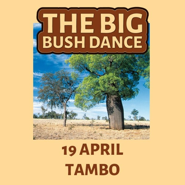 The Big Bush Dance