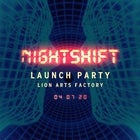 Nightshift Launch Party 04 07 20