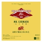 MR CARMACK [LIVE]