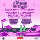 A Splendid Weekender - Beddy Rays, The Terrys, Rum Jungle + More