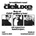 Breakfast Road: The Deluxe Show 