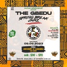 The Gbedu - Spring Break Jams