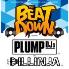 The Beat Down Presents: Plump DJs + Dillinja