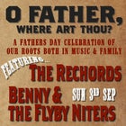 The Rechords plus Benny & the Flyby Niters
