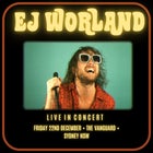 EJ WORLAND - LIVE IN SYDNEY *SELLING FAST*