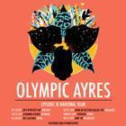 Olympic Ayres - Episode III Launch 