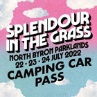 Splendour in the Grass 2022 | Campgrounds Vehicle Passes | North Byron Parklands