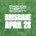Fashion Thrift Society Brisbane | April 28 