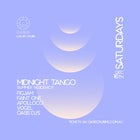 OASIS SATURDAYS ft. Midnight Tango - Saturday 16th December - City Botanic Gardens River Hub