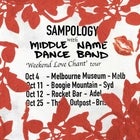 Sampology with Middle Name Dance Band - 'Weekend Love Chant' Tour