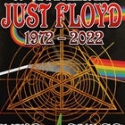 Just Floyd: Pink Floyd Tribute | Concert