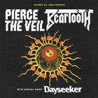 Pierce The Veil & Beartooth