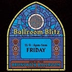 CANCELLED - Ballroom Blitz - Friday with Goldminds, Dr Sure's Unusual Practice and more