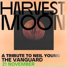 Harvest Moon - A Tribute to Neil Young (FINAL TIX)