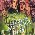 Troma Movie Night: Class of Nuke Em High