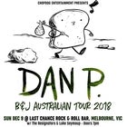 Dan P. B&J Australian Tour 2018