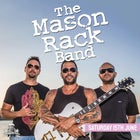 The Mason Rack Band - Jun15th 2024