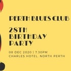 PERTH BLUES CLUB's 28th Birthday Party