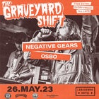 Graveyard Shift feat. Negative Gears & Osbo - FREE ENTRY