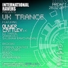 International Ravers Pres. UK Trance ft. Oliver Cattley