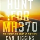 The Hunt for MH370 by Ean Higgins Book Launch