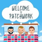 Welcome to Patchwork's 100th Episode Oh Wow Really Good